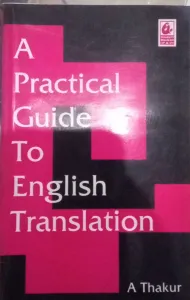 A Practical Guide To English Translation