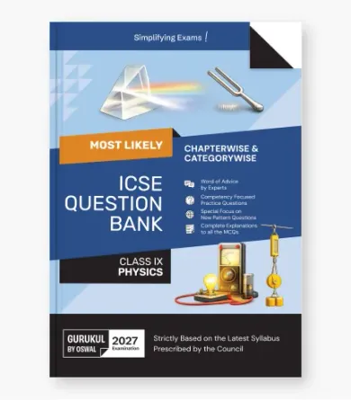 Physics Most Likely Question Bank  ICSE Class 9 For 2027 Exam