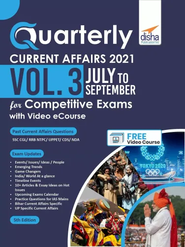 Quarterly Current Affairs Vol. 3 - July to September 2021 for Competitive Exams with Video eCourse
