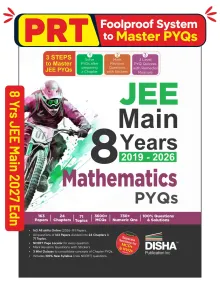 Disha JEE Main 8 Years (2019 - 2026) Mathematics PYQs | All 163 Sets Previous Years Solved Papers for JEE Main 2027 Exams | JEE Mains PYQ Book