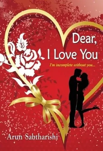 Dear, I Love You: I Am Incomplete Without You (Paperback)