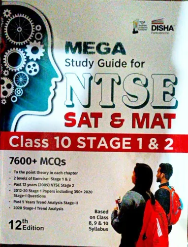 Mega Study Guide For Ntse Sat & Mat-10 (Stage 1&2) 12th Ed.