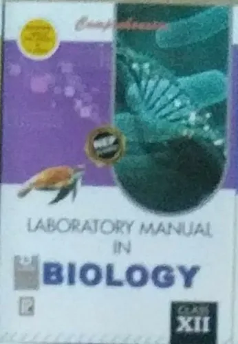 Comp. Lab Manual Biology for class 12 Latest Edition 2024