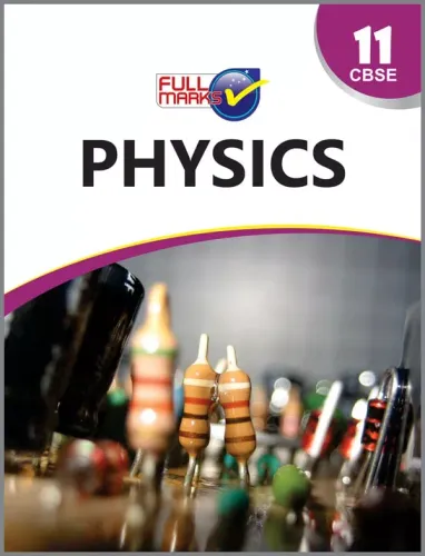Physics for Class 11 CBSE (2021-22)