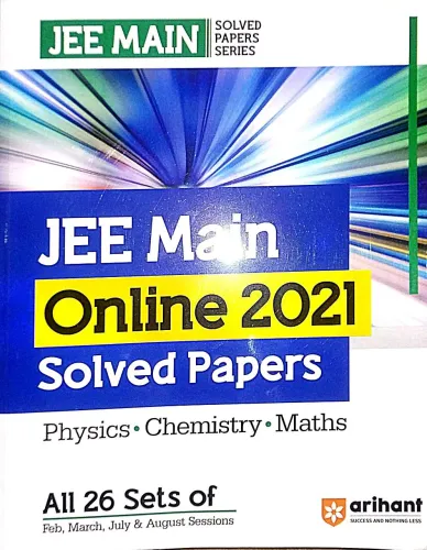 Jee Main Online 2021 Solved Papers Phy/chem/math