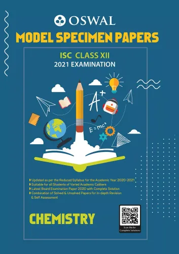 Model Specimen Papers for Chemistry: ISC Class 12 for 2021 Examination Sample Papers