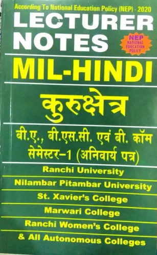 Lecturer Notes Mil - Hindi Kurukshetra (Sem-1, Complusary Paper)