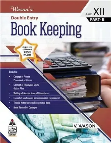 Wasons Double Entry Book Keeping For Class12 (Part B)