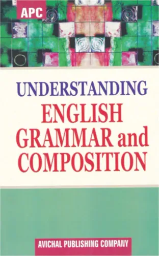 Understanding English Grammar and Composition