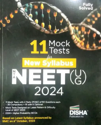 11 Mock Tests for new syllabus NEET (UG) 2024