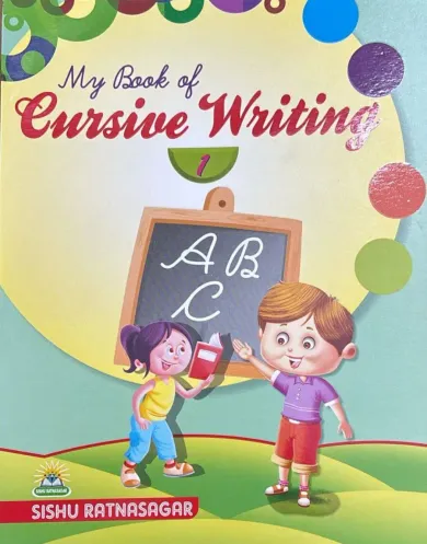 Sp Sr My Book of cursive writing for class 1 Latest Edition 20024