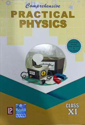 Comprehensive Practical Physics for Class 11