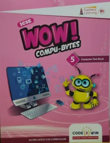 Icse Wow Compu- Bytes With Ai Class  -5