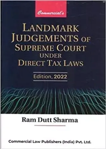 Landmark Judgements Of Supreme Court In Direct Tax Laws