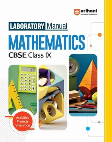 Laboratory Manual CBSE - Mathematics Class 9th | Revised Edition