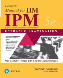 Complete Companion for IIM Indore IPM(Integrated Programme in Management) Entrance Examination & other BBA Entrance Examinations | Fifth Edition