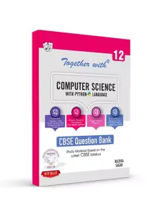 Rachna Sagar Together With CBSE Class 12 Computer Science With Python Question Bank Study Material (Based On Latest Syllabus) Exam 2022-23 