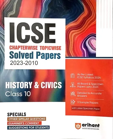 Icse Chapterwise Topicwise Solved Papers History&Civics-10
