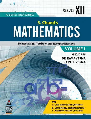 S. Chand's Mathematics Volume I For Class XII (9789355014078) - H K Dass