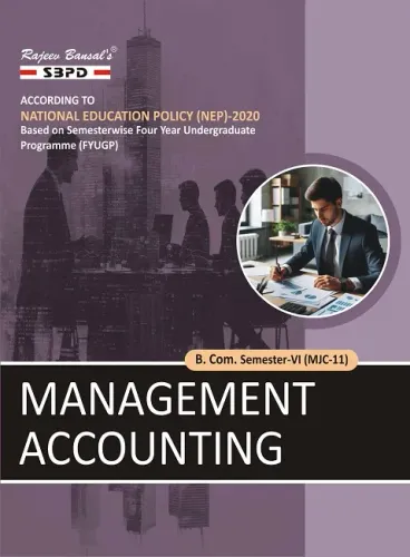 Management Accounting B. Com. 6th Sem (BCAF/MJC-11) According to NEP