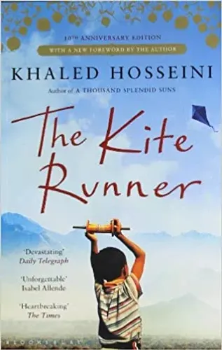 The Kite Runner: Tenth anniversary edition