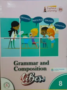 Grammar And Composition Vibes Class -8