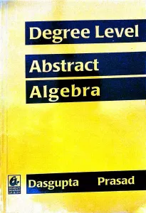 DEGREE LEVEL ABSTRACT ALGEBRA