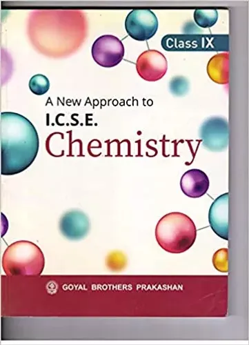 A New Approach to I.C.S.E Chemistry IX 2021 Paperback