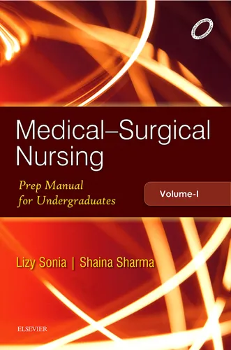 Medical-Surgical Nursing PMFU, Volume-I, 1e