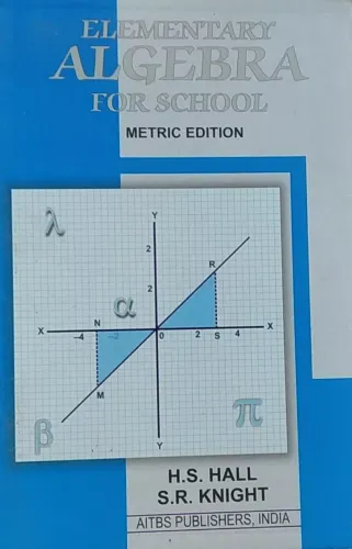 Elementary Algebra For School