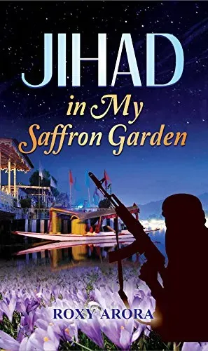 Jihad in My Saffron Garden