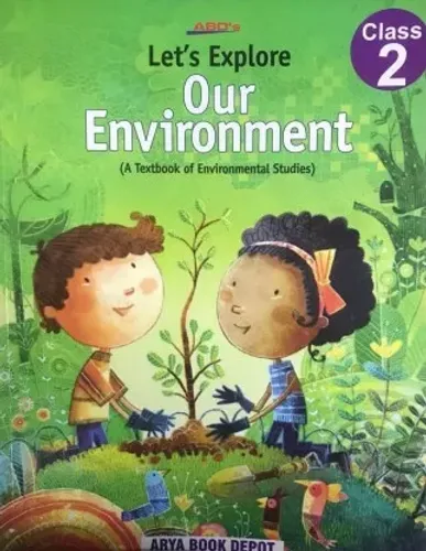 Let´s Explore Our Environment Class 2