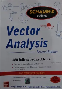 VECTOR ANALYSIS: Schaum’s Outlines Series | 2nd Edition