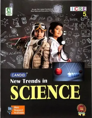 New Trends In Icse Science For Class 5