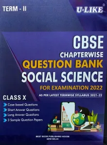CBSE U-like Class 10 Term 2 Chapterwise Question Bank Social Science Class 10