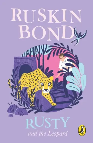 Rusty And The Leopard by Ruskin Bond