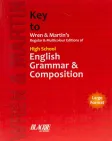 Key to Wren & Martin High School English Grammar & Composition
