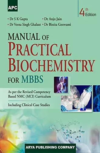 Manual of Practical Biochemistry for MBBS