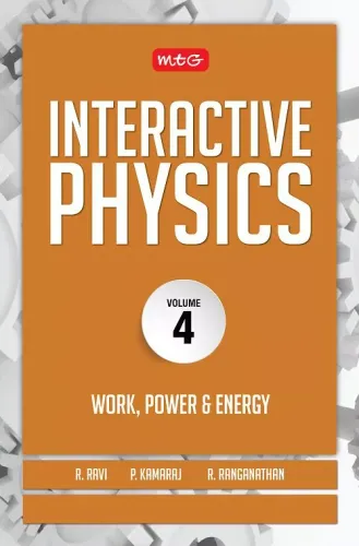 Interactive Physics-Volume IV