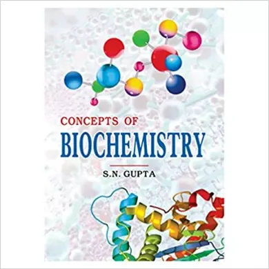 Concepts of Biochemistry