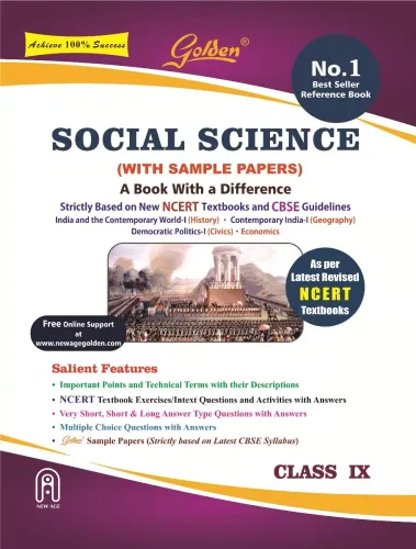 Golden Social Science (History, Geography, Civics and Economics): Based on NCERT for Class- 9