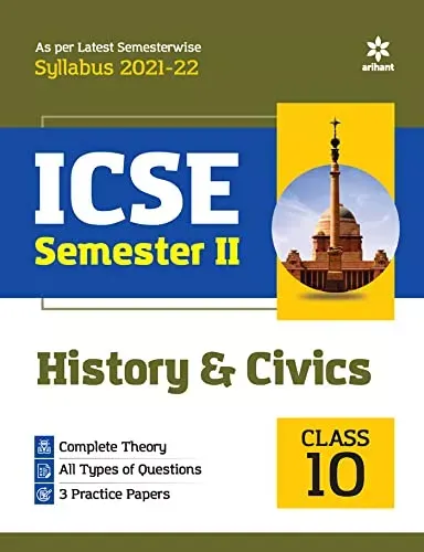 Arihant ICSE History & Civics Semester 2 Class 10 for 2022 Exam