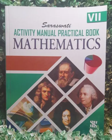 MATHEMATICS ACTIVITY MANUAL (NOTE BOOK)-7