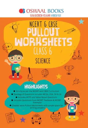 Oswaal NCERT & CBSE Pullout Worksheets Science Class 6