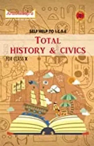 Self-Help to ICSE Total History & Civics Class 10