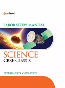 Laboratory Manual of Science for Class 10 (with Practical Papers)