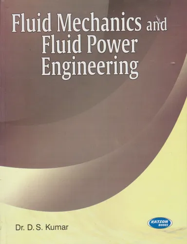 Fluid Mechanics & Fluid Power Engg.