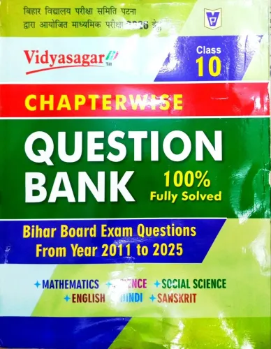 Bihar Board Exam Ques From Year 2011 To 2025 Ques Bank Class-10 Solved