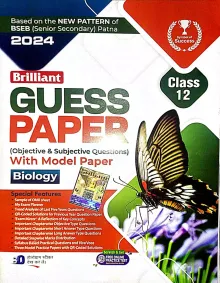 Brilliant Guess Paper Biology for class 12 Latest Edition 2024