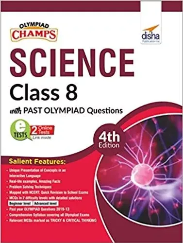 Olympiad Champs Science Class 8 with Past Olympiad Questions 4th Edition
